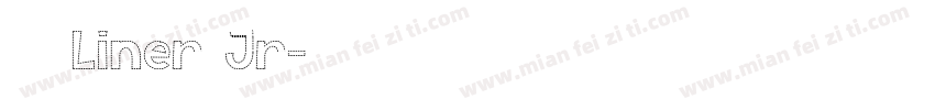ミウラLiner Jr字体转换